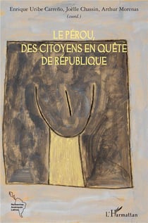 Le Pérou, des citoyens en quête de république