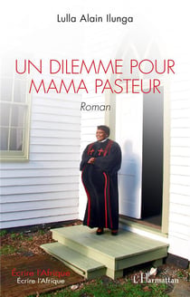 Un dilemme pour mama pasteur