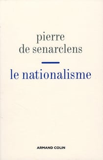 Le nationalisme - le passé d'une illusion