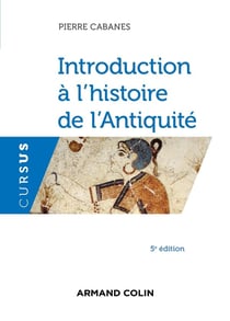 Introduction à l'histoire de l'Antiquité (5e édition)