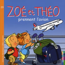 Zoé et Théo Tome 29