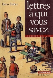 Lettre a qui vous savez