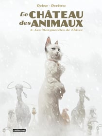 Le château des animaux Tome 2 : les marguerites de l'hiver