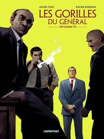 Les Gorilles du Général Tome 1 : Septembre 59