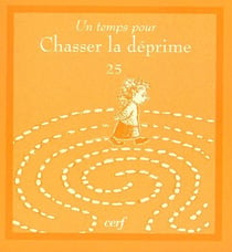 Un temps pour chasser la déprime