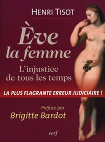 Eve, la femme - L'injustice de tous les temps