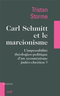 Carl Schmitt et le marcionisme