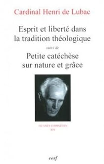 Esprit et liberté dans la tradition théologique