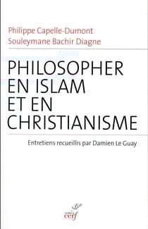 Philosopher en islam et en christianisme