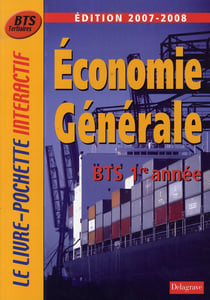 Économie générale - bts 1e année - élève (édition 2007-2008)