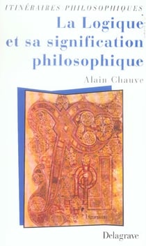 La logique et sa signification philosophique