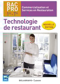 Technologie de restaurant - 1re, terminale bac pro commercialisation et services en restauration - pochette élève (édition 2017)