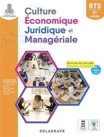 L'entreprise : culture économique, juridique et managériale, CEJM - BTS, 1re année - pochette élève
