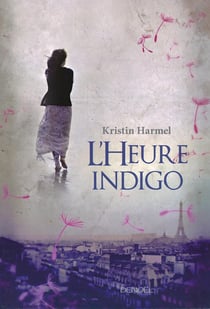L'Heure indigo