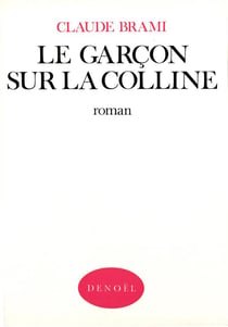 Le garcon sur la colline