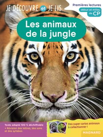 Je découvre et je lis : CP : les animaux de la jungle - premières lectures, premières découvertes