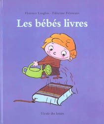 Bebes livres (Les)