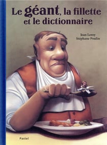 le geant, la fillette et le dictionnaire