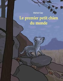 Le premier petit chien du monde