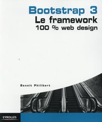 Bootstrap 3 - Le framework 100 % Web Design