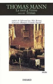 Mort à Venise (La), suivi de Tristan