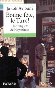 Bonne fete , le turc