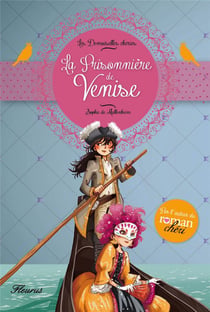 Les demoiselles chéries t.2 - la prisonnière de Venise