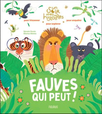 Fauves qui peut !