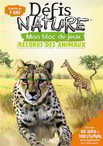 Défis nature - mon bloc de jeux : records des animaux