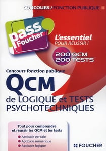 PASS'FOUCHER Tome 2 : QCM logique et tests psychotechniques concours fonction publique
