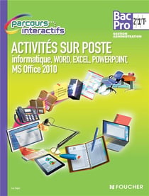 Parcours interactifs : API Word, Excel, Powerpoint - 2nde, 1ère, terminale - bac pro