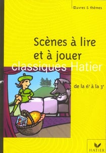 Scènes à lire et à jouer