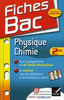 Fiches bac Tome 23 : physique-chimie - 2nde