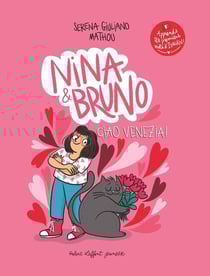 Nina & Bruno Tome 3 : Ciao Venezia !