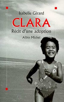 Clara, recit d'une adoption