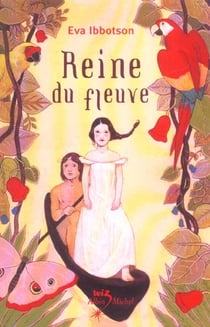 Reine du fleuve
