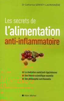 Les secrets de l'alimentation anti-inflammatoire
