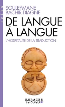 De langue à langue : L'hospitalité de la traduction