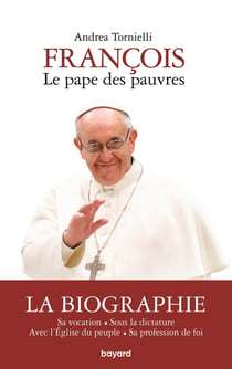 FRANÇOIS LE PAPE DES PAUVRES