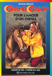 Grand galop t.606 - pour l'amour d'un cheval