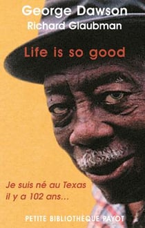 Life is so good  (1ere ed)