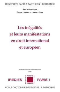 Les inégalités et leurs manifestations en droit international et européen : actes de la journée d'étude du 3 juin 2021