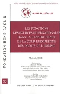 Les fonctions des sources internationales dans la jurisprudence de la Cour européenne des droits de l'homme