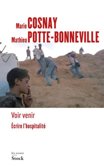 Voir venir : Écrire l'hospitalité