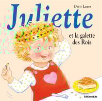 Juliette et la galette des rois