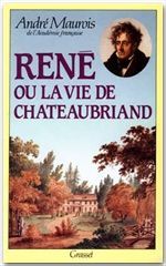 René - ou la vie de Chateaubriand