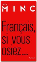 Francais, si vous osiez...