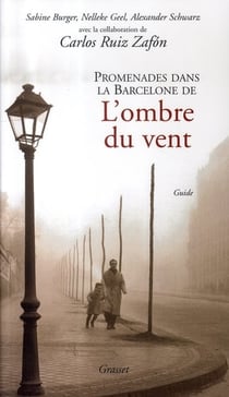 Promenades dans le Barcelone de l'ombre du vent