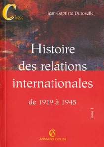 Histoire des relations internationales de 1919 à 1945 (12e édition)