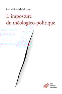 L'imposture du théologico-politique